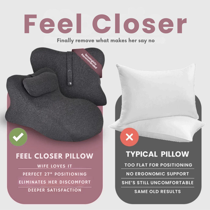 Feel Closer Intimacy Comfort Pillow